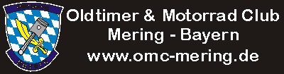 Oldtimer & Motorrad Club (OMC) Mering/Bayern